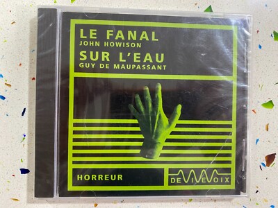 LE FANAL John Howison CD Sur L´Eau Guy De Maupassant - Horror - De Vive Voix