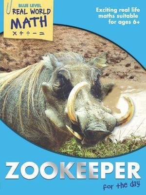 Tierpfleger für den Tag (Real World Mathe, Blue Level)