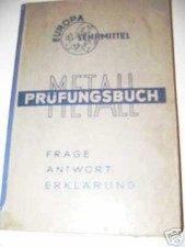 Altes Buch Prüfungsbuch metallverarbeitende Berufe 1954