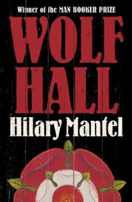 Wolf Hall By Hilary Mantel. 9780007230204