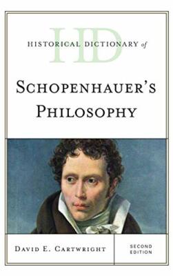 Historical Dictionary of Schopenhauer's Philoso, Cartwright.+