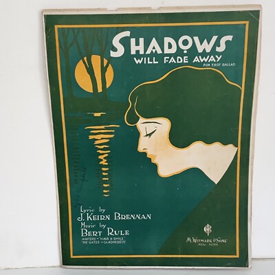 Antique 1919 Shadows Will Fade Away Sheet Music Fox Trot Ballad