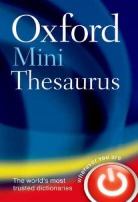 Oxford Mini Thesaurus - Flexibound By Oxford Dictionaries - GOOD