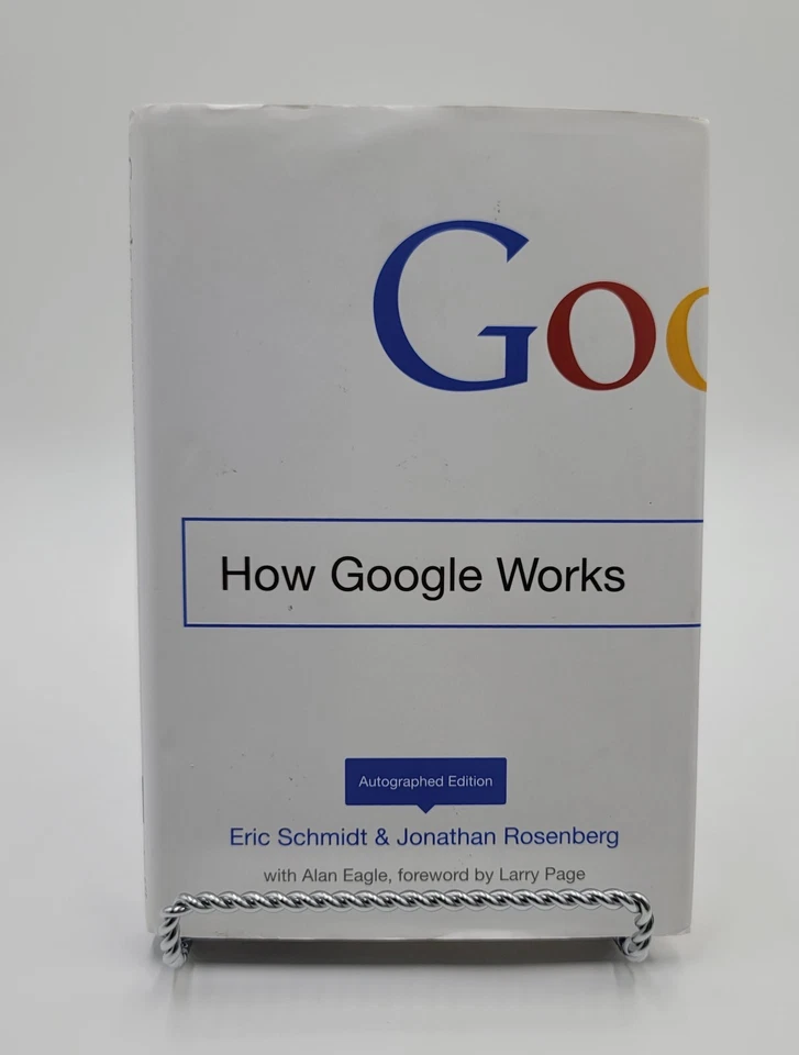 SIGNED How Google Works by Rosenberg & Schmidt 1st Edition 2014 Hardcover Book - Image 2 of 4