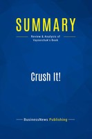 Businessnews Publishing | Summary: Crush It! | Taschenbuch | Englisch (2016)