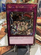 Royal Oppression (Platinum Secret Rare) RA04-EN120 Quarter Century Stampede 1st