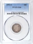 1892-S BARBER DIME PCGS G4 SOLID COIN TOUGH DATE
