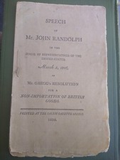 1806 House Of Rep. John Randolph Speech Pamphlet, Scarce Salem Gazette Printing