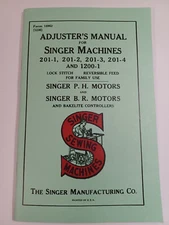 Singer 201 Adjuster's Manual Reprint (Models 201-1, 201-2, 201-3, 201-4)