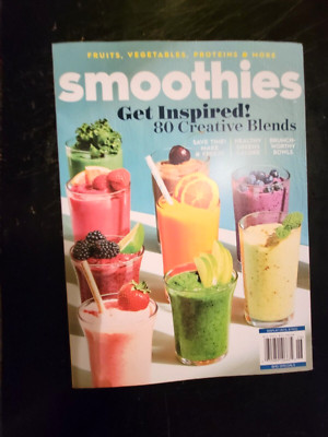 SMOOTHIES - GET INSPIRED! - 80 + Creative Blends