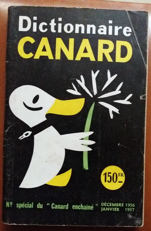 C1 Canard Enchaine DICTIONNAIRE CANARD 1956 1957 Janvier 1957 Port Inclus France - Photo 1/1