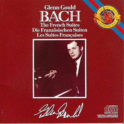 Glenn Gould - Bach: French Suites