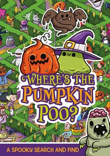 Where's the Pumpkin Poo?: A Pooptastic Halloween Search and Find by Alex Hunter - Image 2
