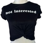 POSH POSI "NOT INTERESTED" Crop Top T-Shirt S