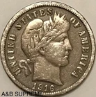 1916 Barber Dime XF-AU Extremely Fine-About Uncirculated 90% Silver