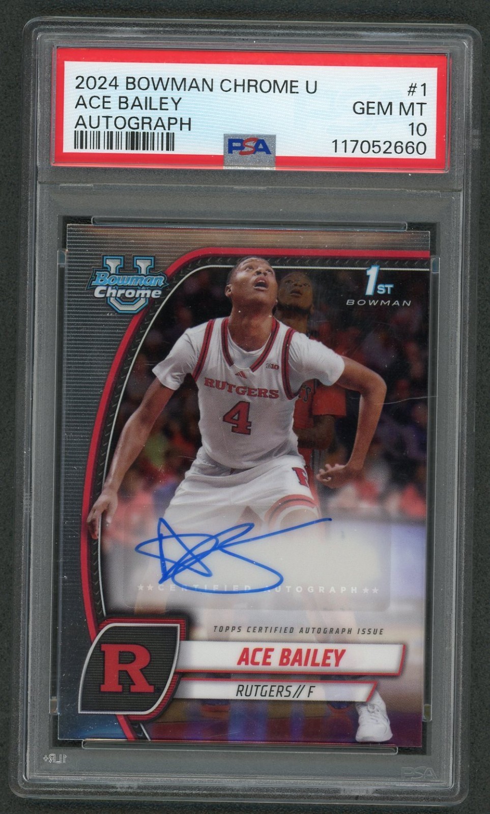 2024-25 Bowman Chrome University Ace Bailey Auto 1st #1 PSA 10 GEM MINT