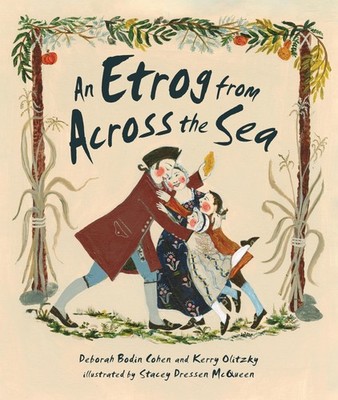 Deborah Bodin Cohen Kerry Olit An Etrog from Across the  (Hardback) (UK IMPORT)