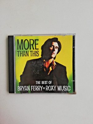 More Than This - the Best of Bryan Ferry + Roxy Music - CD, gut