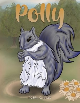 Robbin G Hanes Polly (Taschenbuch)
