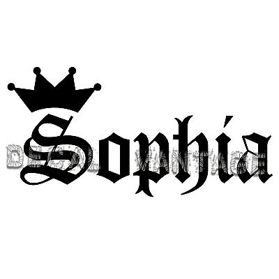 Sophia Vinyl Sticker Decal Crown Name Old English Choose Size Color Ebay