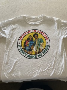 drippin in finesse shirt