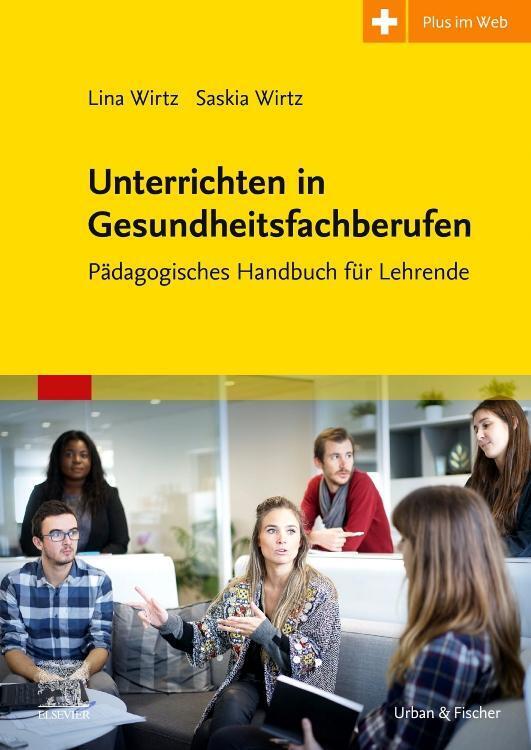 Thumbnail - Unterrichten In Gesundheitsfachberufen Pädagogisches Handbuch Für