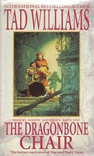 The Dragonbone Chair: Memory, Sorrow and Thorne Se... by Williams, Tad Paperback