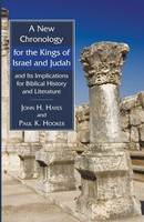 John H. Hayes (U. A.) | A New Chronology For The Kings Of Israel and Judah...