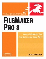 FileMaker Pro 8 for Windows and Macintosh Perfect Nolan Hester