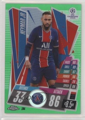 2020-21 Topps Chrome Match Attax UEFA Champions League 25/99 Neymar Jr #104 5m1
