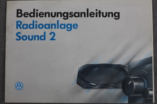 VW Radio "Sound "   -  Bedienungsanleitung "1995" Betriebsanleitung Radioanlage
