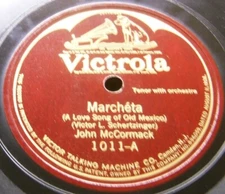 John McCormack-Marchéta / Indiana Moon 1924 1011 Shellac 10''