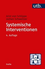 Systemische Interventionen | Arist von Schlippe, Jochen Schweitzer | deutsch