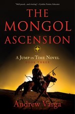 Andrew Varga The Mongol Ascension (Hardback) Jump in Time (UK IMPORT)