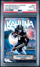2024 Bowman University Chrome - The Big Kahuna-Luther Burden #BK-1 (RC) PSA 10