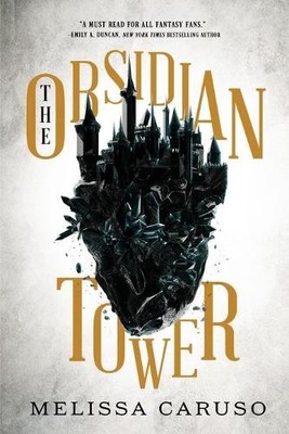Melissa Caruso The Obsidian Tower (Taschenbuch) Rooks and Ruin