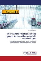 Pourya Zarshenas | The Transformation Of The Green Sustainable Airports...