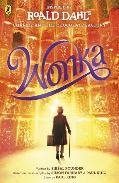 Wonka by Roald DahlSibÃ©al Pounder (PB 2023) - Image 7