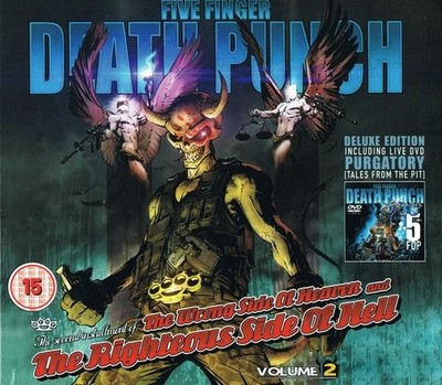 Five Finger Death Punch - The Wrong Side Of Heaven And The Righteous Side Of Hel