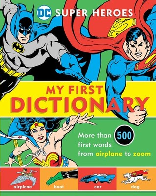 Super Heroes: My First Dictionary (8)