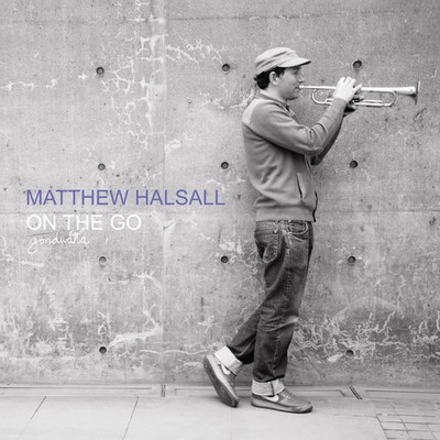 Matthew Halsall On the Go (Vinyl) Special  12'' Album