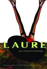 Laure: The Collected Writings - Peignot, Laure (Colette)