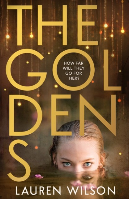 Lauren Wilson - The Goldens *NEW*  + FREE P&P