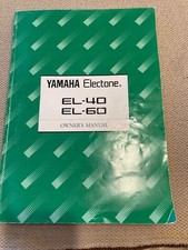 Genuine YAMAHA ELECTONE Organ Owner's Manual Models EL-40 EL-60