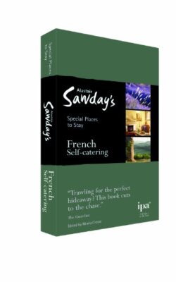 Special Places to Stay: French Self-catering, 5th By Nicola Cros