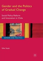 Gender And The Politics Of Gradual Change Silke Staab