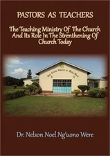 Pastors As Teachers: The Teaching Ministry of the Church and Its Role in the Str