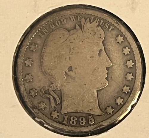 1895 Barber Quarter , Good condition, better date