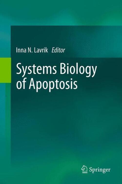 Thumbnail - Inna N. Lavrik | Systems Biology Of Apoptosis | Taschenbuch | Englisch
