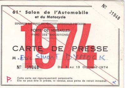 1974 SALON DE L'AUTOMOBILE & MOTORCYCLE SHOW PRESS ADMISSION ENTRY TICKET PASS - Image 1 of 2